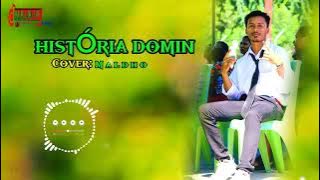 História Domin - MALDHO (Offiçial Music)