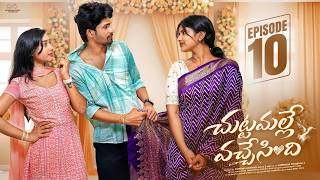 Chuttamalle Vachesindi Ep - 10 Madhan Majji Nikki Chary Telugu Web Series Infinitum Media