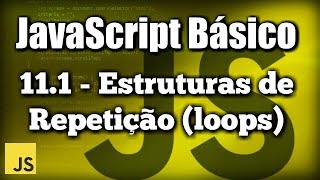 Estruturas de Repetição (do..while loop) - JavaScript Básico