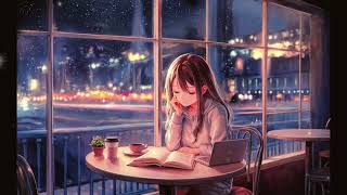 【作業用BGM 勉強用BGM】Lofi Study Music～Midnight cafe～ #14