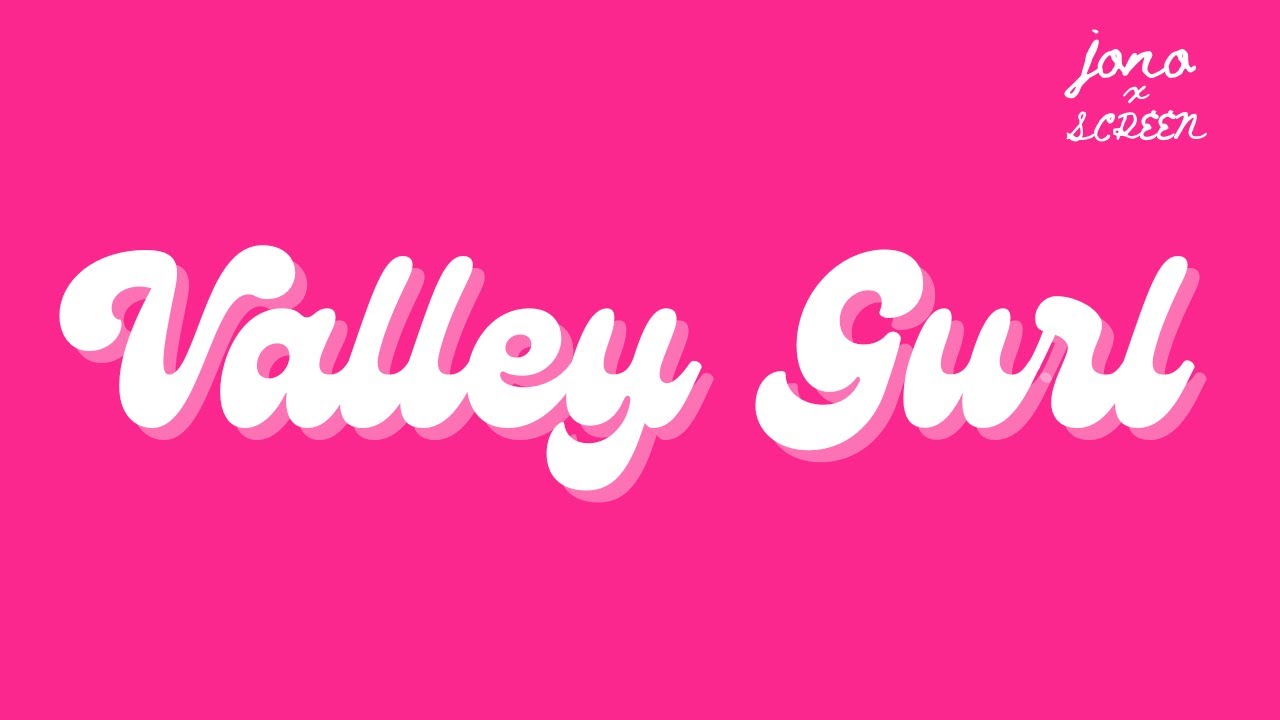 VALLEY GURL [Lyric Video] | JONO x Solidarity