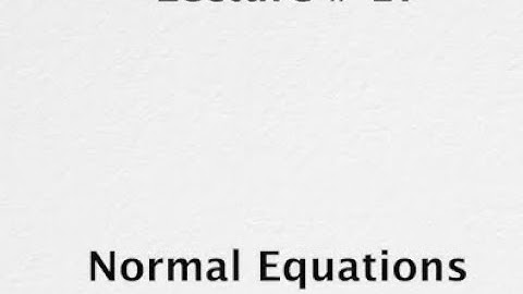 Normal Equations #swayamprabha #CH38SP