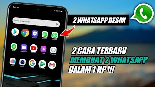 2 Cara Membuat 2 Whatsapp Dalam 1 Hp ! screenshot 1