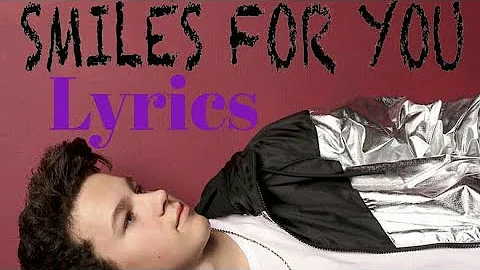 Smiles for you Lyrics | Hayden Summerall | Hannie Nation