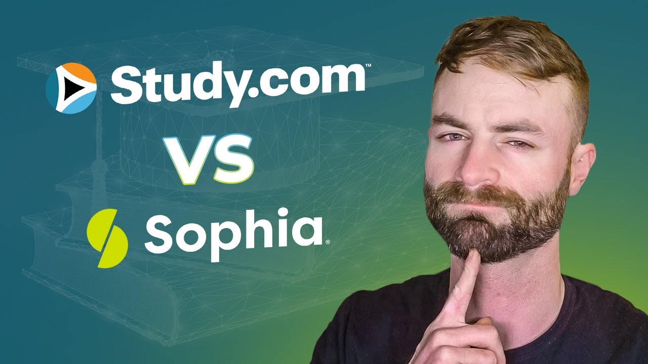 Study.com vs Sophia Which is BEST for College Credits