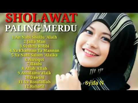 Syifa Nazieha ~ FULL SHOLAWAT NABI PALING MERDU ENAAK DI DENGAR BIKIN ADEM DI HATI