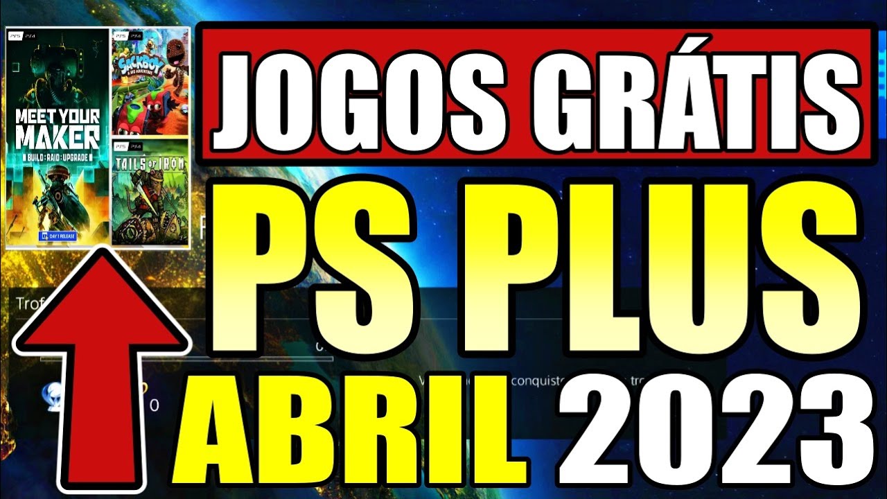 PS PLUS!! JOGOS GRÁTIS PS4 E PS5 OFICIAL DE ABRIL 2023!! 