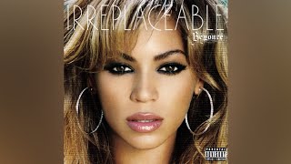 Beyoncé-Irreplaceable (Explicit) (Official Audio) (Lyrics in Description)