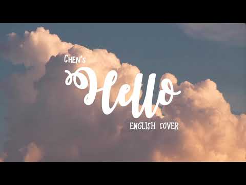 Chen - Hello (English Cover) | 안녕