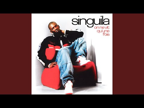 Singuila — Elle me saoûle