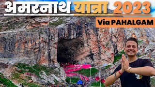 अमरनाथ यात्रा 2023 Via PAHALGAM सम्पूर्ण जानकारी | अमरनाथ जी की 32km पैदल यात्रा
