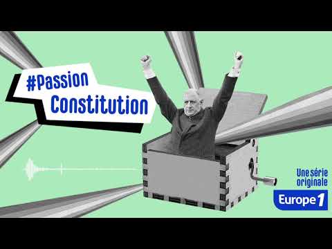 #PassionConstitution : 60 ans de Ve République (EPISODE 8)