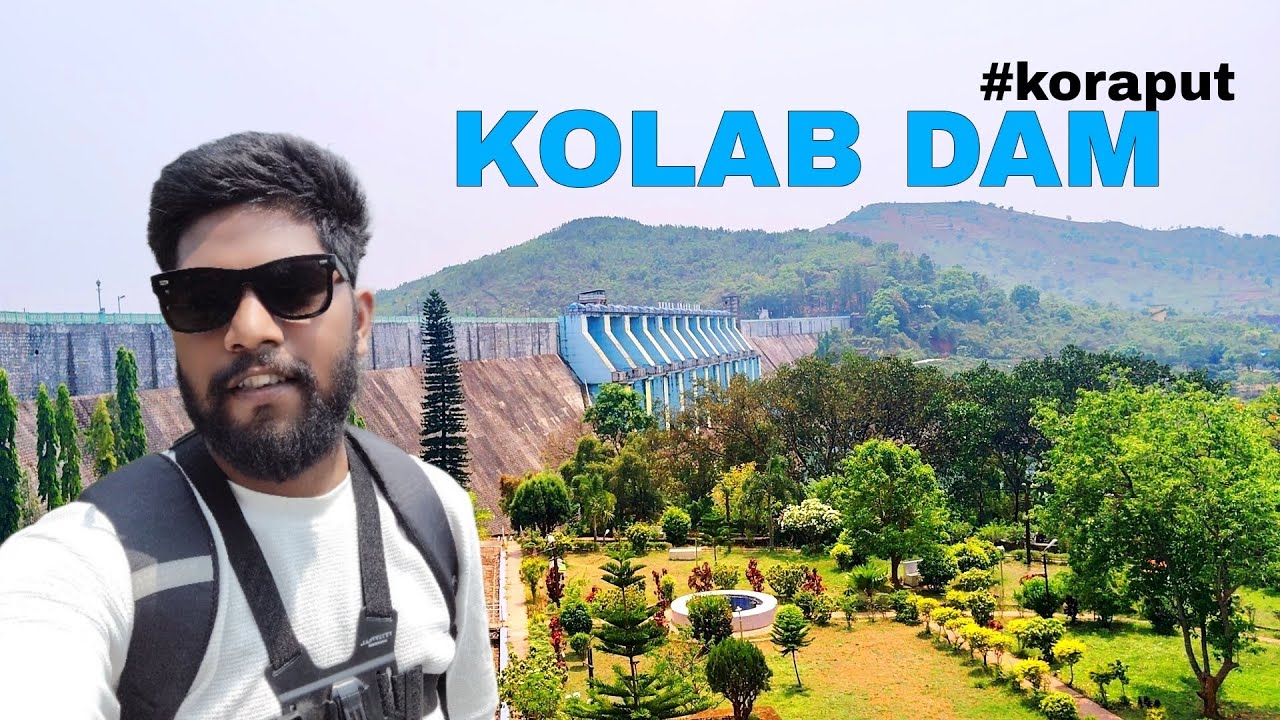 KOLAB DAM KORAPUT @mr_khora09  #koraput Odia Vlog / Hritik Raj Khora