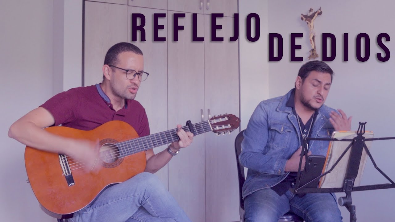 🙏 Reflejo de Dios 😇 Coro Deo (Cover) Alex Zambrano | José Chamorro | Música Católica
