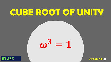 Cube root of Unity| complex numbers part 21|properties of cube root of unity #IIT JEE concept maths
