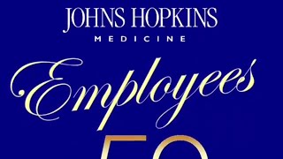 Johns Hopkins Employees Celebrating 50+ Years