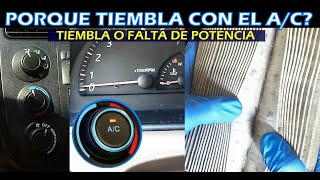 Por que tiembla el auto cuando activamos el Aire Acondicionado? (causas principales)