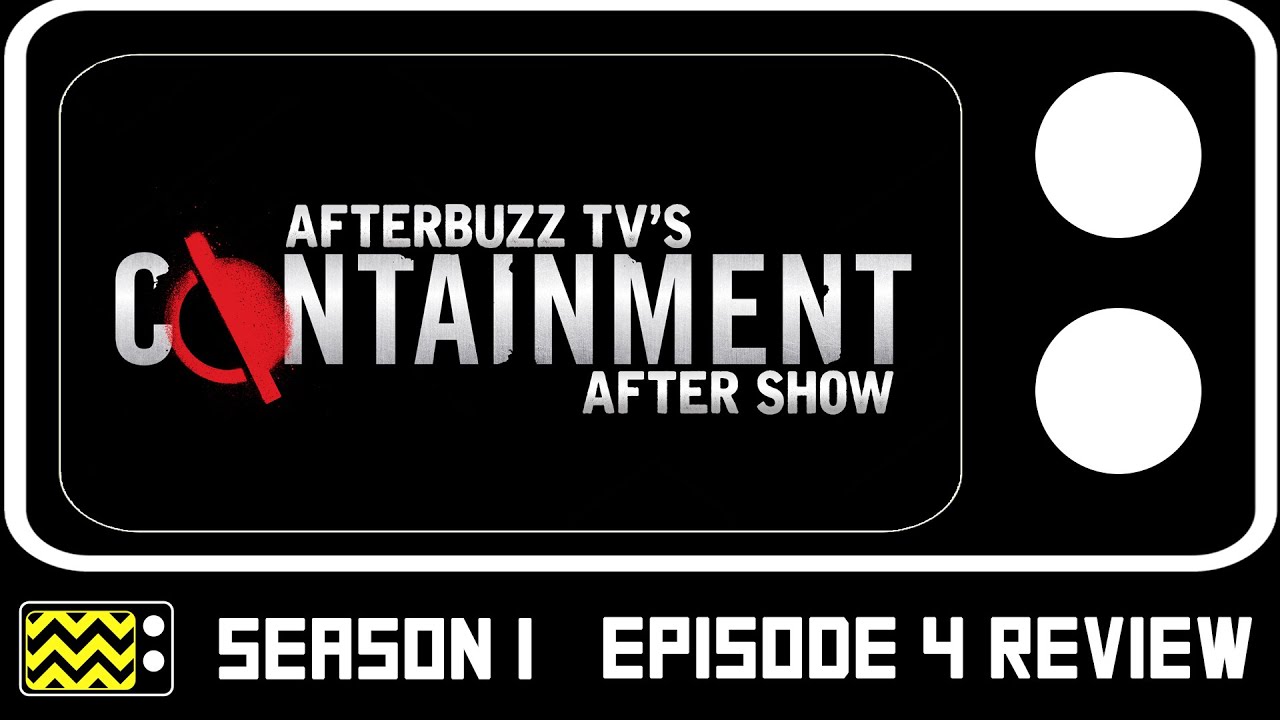 Download Containment Season 1 Episode 4 Review W/ George Young | AfterBuzz TV