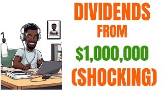 Dividend Income From $1,000,000 Not What You Think