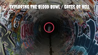 Exploring the Blood Bowl/Gates of Hell and 3rd Avenue Sewers