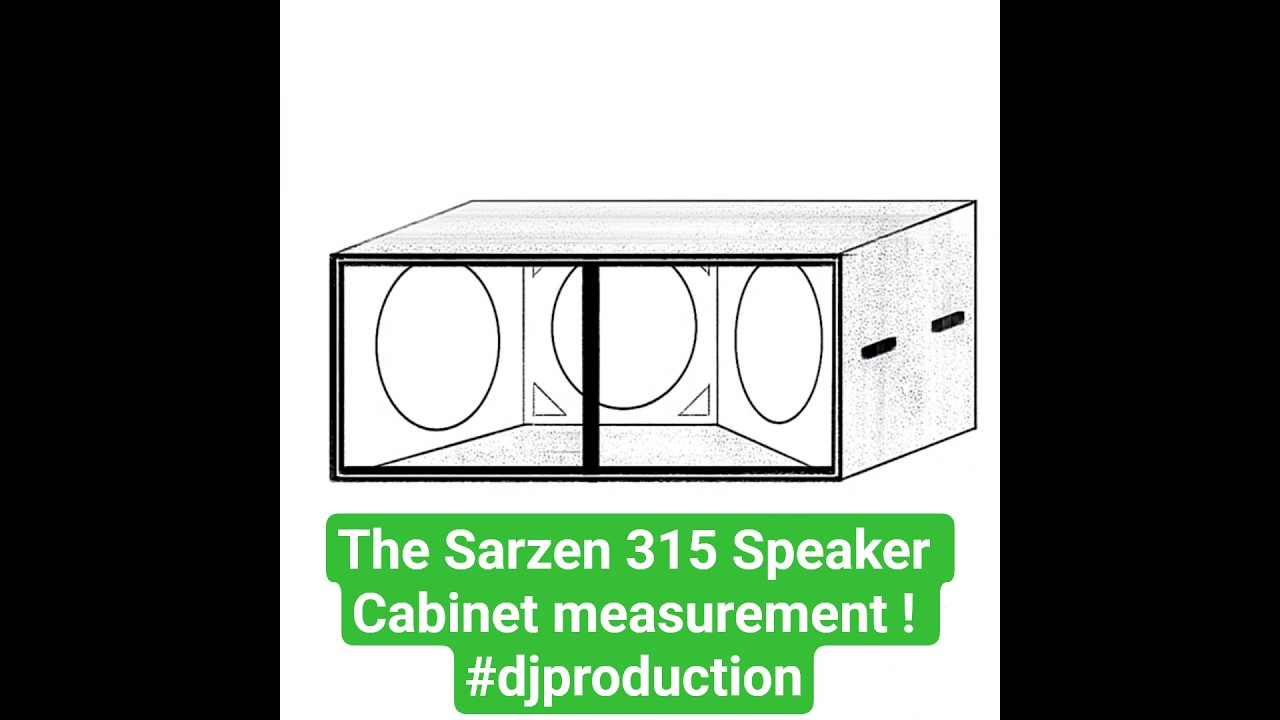 The Sarzen 315 Speaker Cabinet measurement ! 