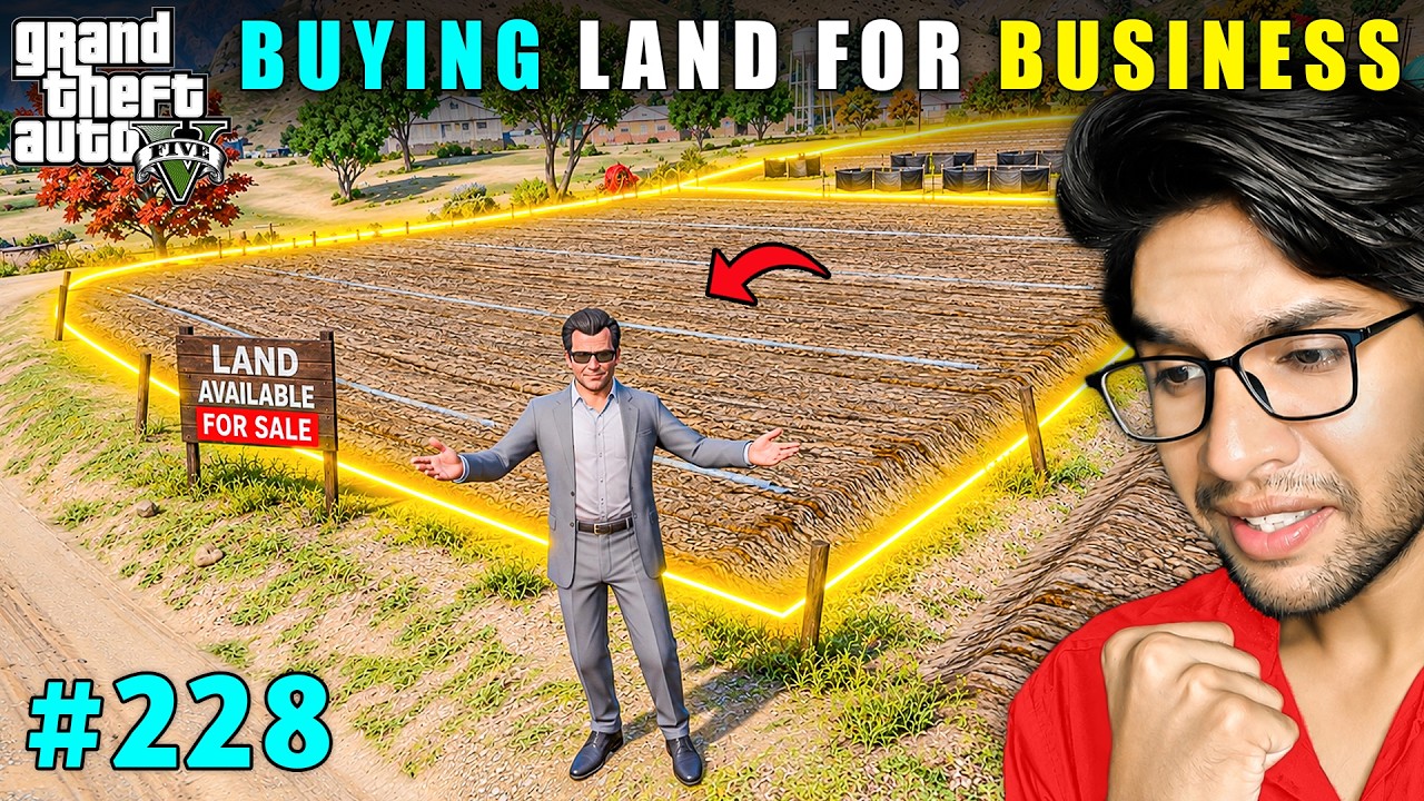 BUYING LAND FOR OUR BUSINESS EMPIRE | GTA V GAMEPLAY #228