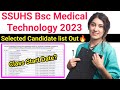 SSUHS Bsc Medical Technology 2023🔥Selected Candidate list Out🤫Class Start Date?