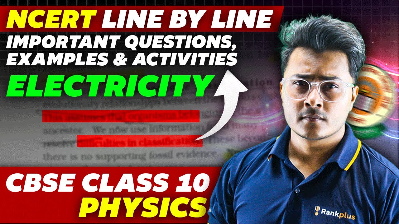Electricity | NCERT Line by Line Important Questions & Examples | CBSE Class 10 Physics | AKR Sir