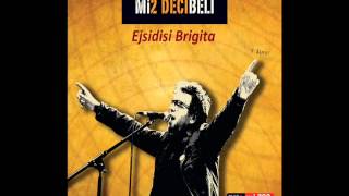 Mi2-Ejsidisi Brigita (Decibeli-2.CD)