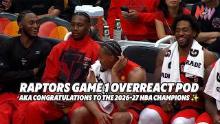 Let's overreact about the Toronto Raptors after Game 1