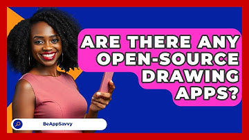 Are There Any Open-source Drawing Apps? - Be App Savvy