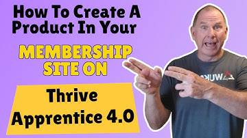 How To Create A Product In Your Membership Site On Thrive Apprentice 4.0 | Aaron J. Parker