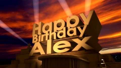 Happy Birthday Alex