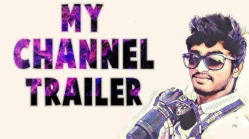 My Channel Trailer || Avinash Mamidi ||