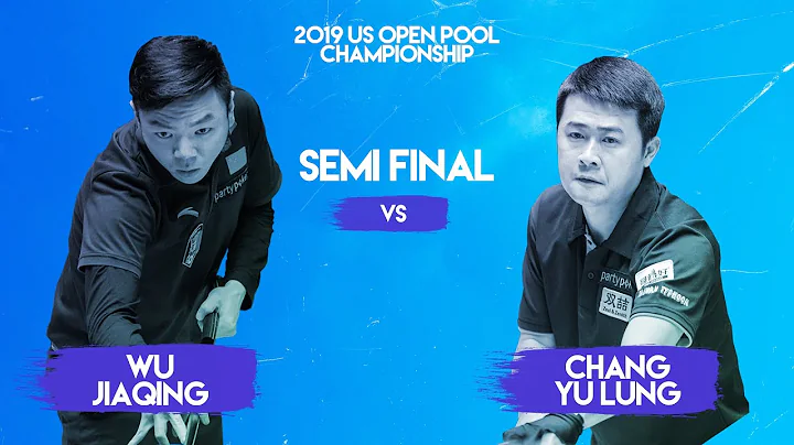 SEMI FINAL | Wu Jiaqing vs Chang Yu Lung | 2019 US...