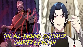 The All-Knowing Cultivator Chapter 6 English