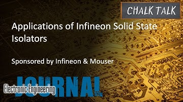 Toepassingen van Infineon Solid State Isolatoren -- Infineon en Mouser Electronics