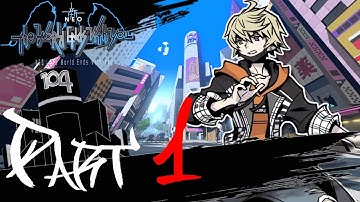 A New Game Has Begun | NEO:TWEWY PART 1