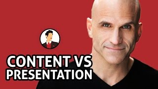 Which Is More Important In Sales Pitches, Content Or Presentation? - Michael Port - #Salespresso
