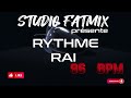 Rythme RAI 96 BPM // TOP FL STUDIO//