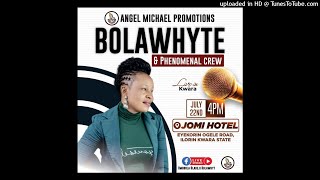 Bolawhyte & The Phenomenal Crew ileya 2021 special