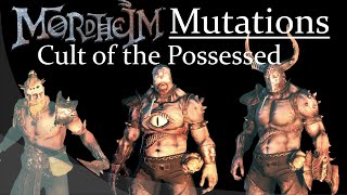 Mutations! Cult of the Possessed ► Mordheim City of the Damned Tutorial/Guide