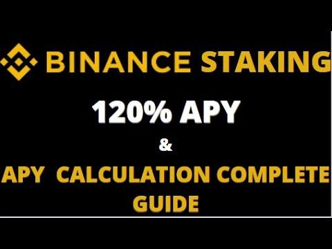   BINANCE STAKING APY CALCULATION COMPLETE GUIDE DAILY INTEREST