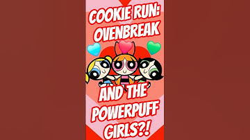 COOKIE RUN IS COLLABING WITH THE POWER PUFF GIRLS?! #Shorts #CookieRun #CartoonNetwork #CROB #Update