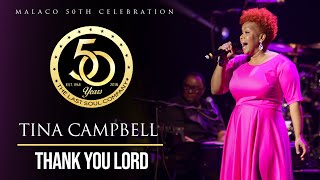 Video thumbnail of "@IAmTinaCampbell - "Thank You Lord" (Malaco 50th Celebration)"