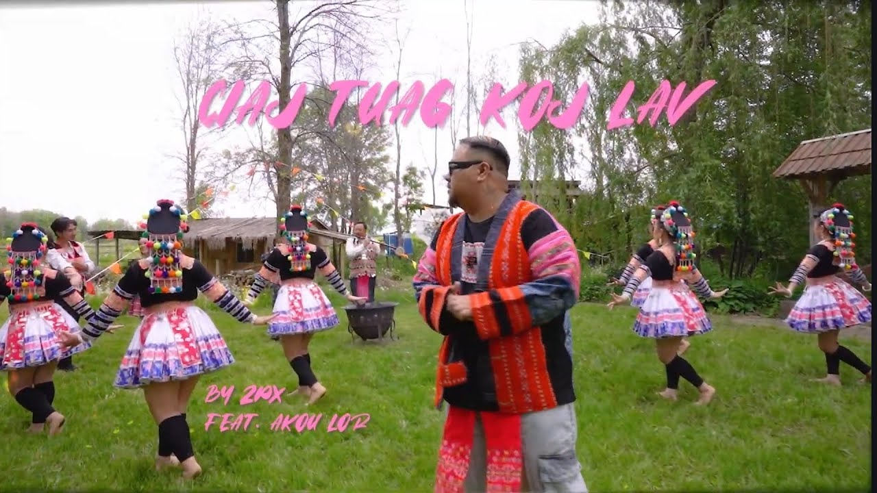 Ciaj Tuag Koj Lav - Zong Pha Xiong (ZPX) ft Akou Lor