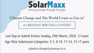 Climate Change & The World I want to Live in - A Creative Writing Contest