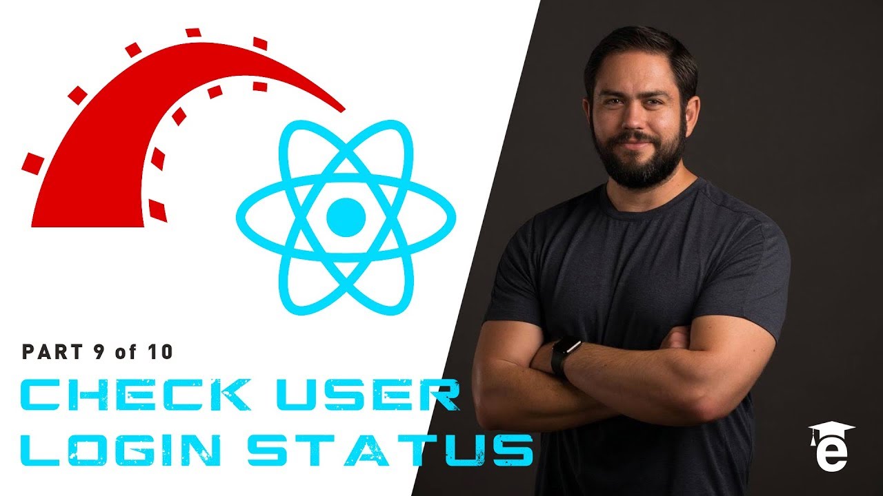 How to Check if a User is Logged In with React
