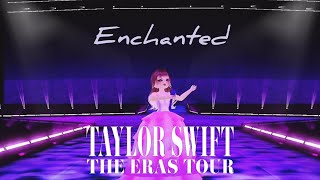 TAYLOR SWITF 'ENCHANTED' THE ERAS TOUR CONCERT FILM (ROBLOX VER) SPEAK NOW ERA