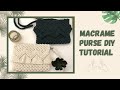 MACRAME PURSE TUTORIAL DIY BAG | Makrome çanta yapımı